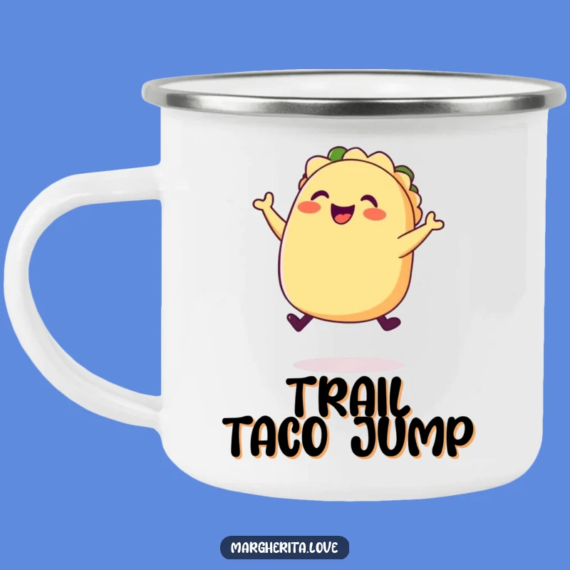 Funny Happy Taco Jump Camping Mug: Enjoy Drinks with Fiesta Cheer!