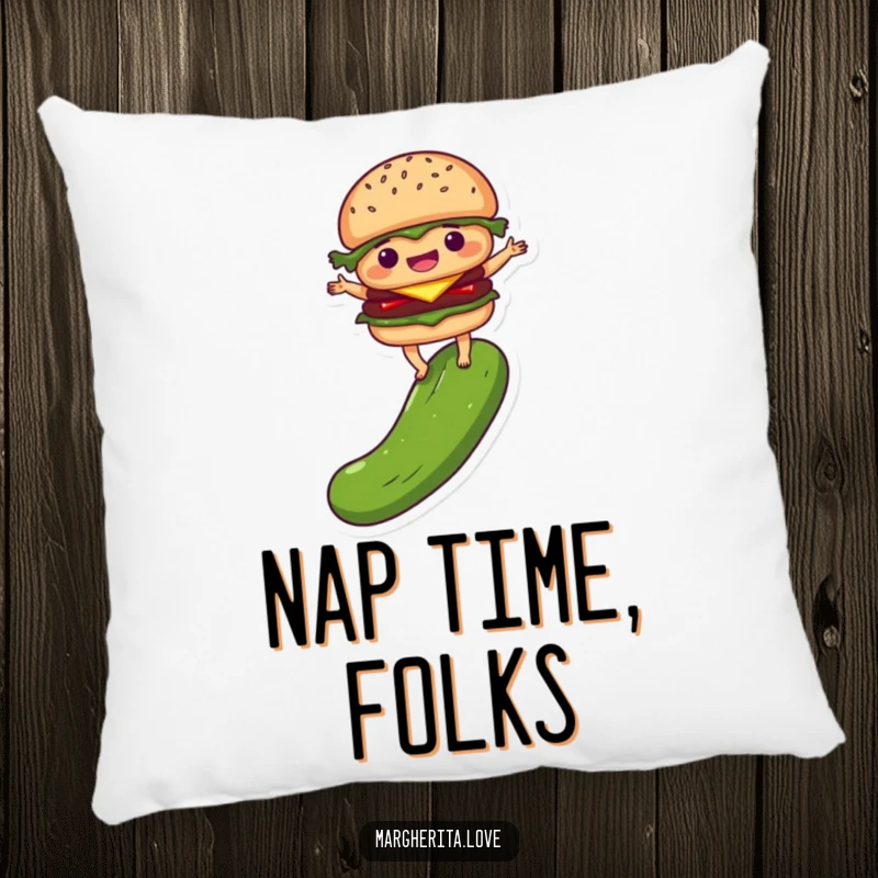 Funny pillow featuring a plush delighted burger person balancing on a pickle, offering cozy comfort with a food-themed humorous touch.