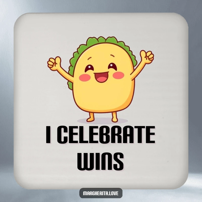 Funny coaster featuring a grinning taco in a joyful victory dance, adding a festive touch to drink service.