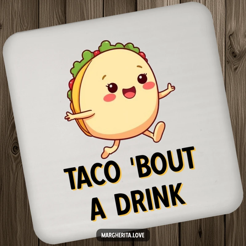 Funny taco jump drink coaster featuring a cheerful taco with legs leaping joyfully, a humorous addition to protect tables.