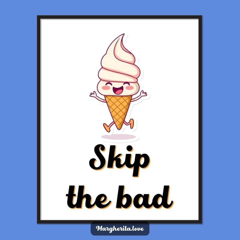 Funny Ice Cream Poster: Decorate with a beaming cone skipping happily!