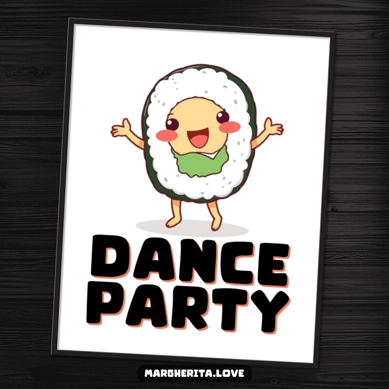 Funny poster illustrating a sushi roll character in a delightful dance pose, adding whimsical energy to decor.