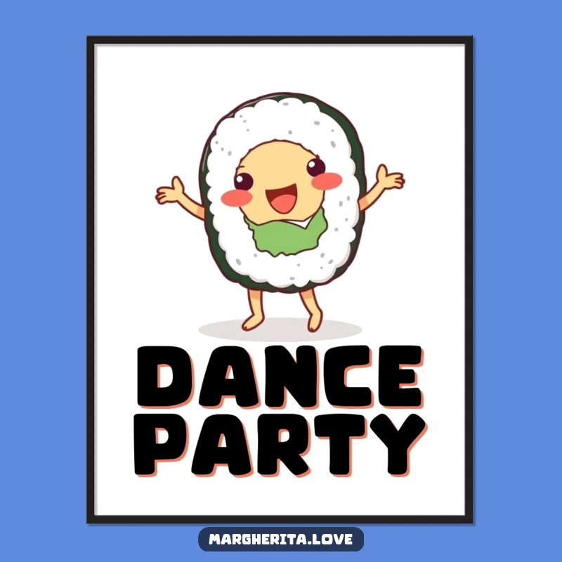 Funny Sushi Dancer Poster - Whimsical Wall Art for Food Lovers