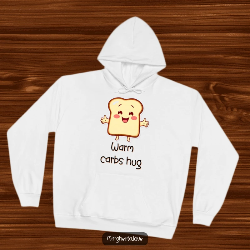 Funny hoodie showcasing a happy cartoon toast character with its arms spread wide, offering a welcoming and cheerful hug. Cozy and fun.