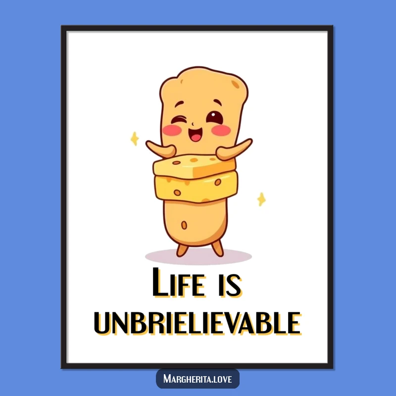 Funny Free Printable Wall Art: Baguette Cheese Stack Downloadable Decor