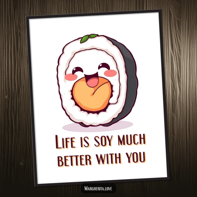 Funny Free Printable Wall Art: A delighted anthropomorphic sushi roll wiggling with pure happiness.