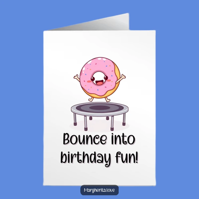 Free Printable Birthday Card: Donut's Trampoline Jump, Downloadable Gift