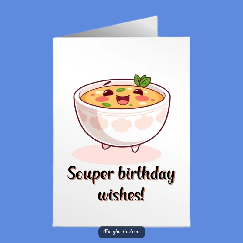 Free Printable Birthday Card: Skipping Soup Funny Downloadable Gift