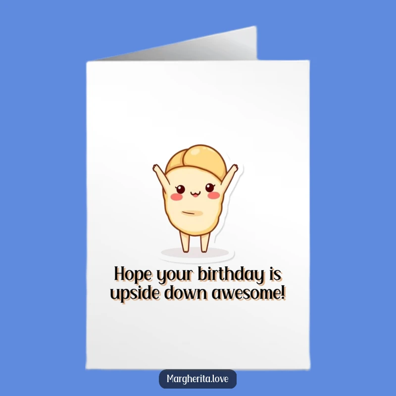 Free Printable Birthday Card: Upside-Down Croissant Downloadable Gift for a Laugh