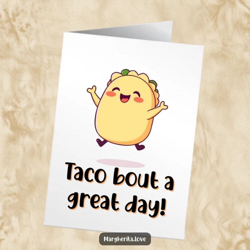 Funny Free Printable birthday card showing a plump, happy taco with legs joyfully jumping, celebrating with delicious enthusiasm.