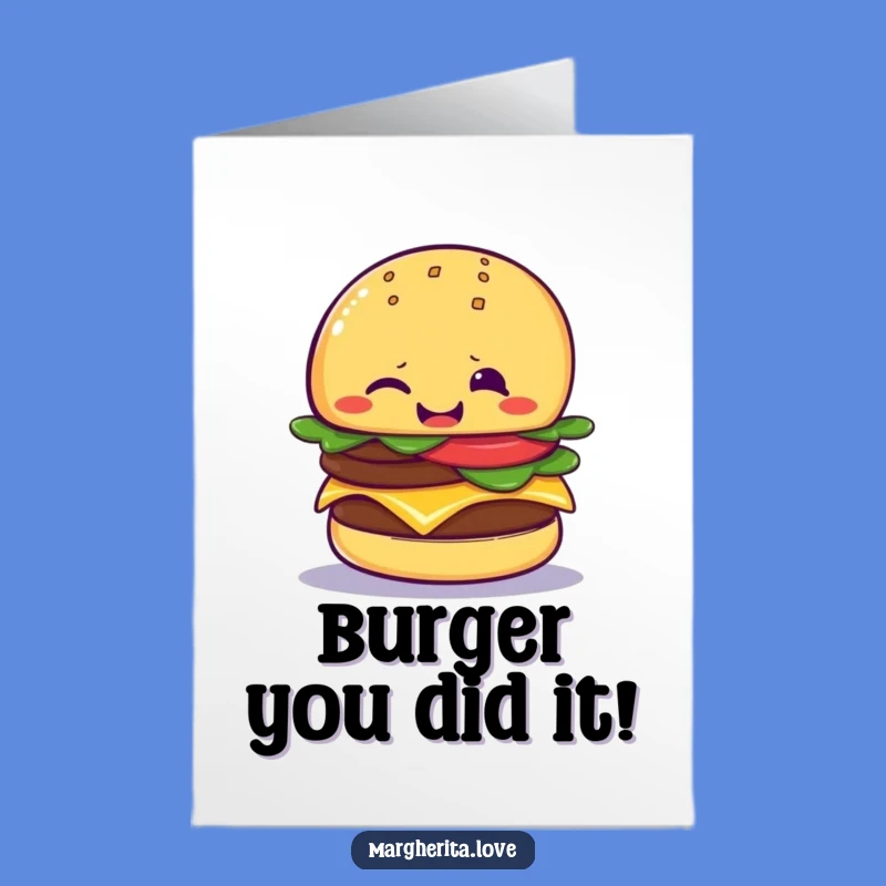 Free Printable Congrats Card: Winking Cheeseburger Funny Downloadable Gift