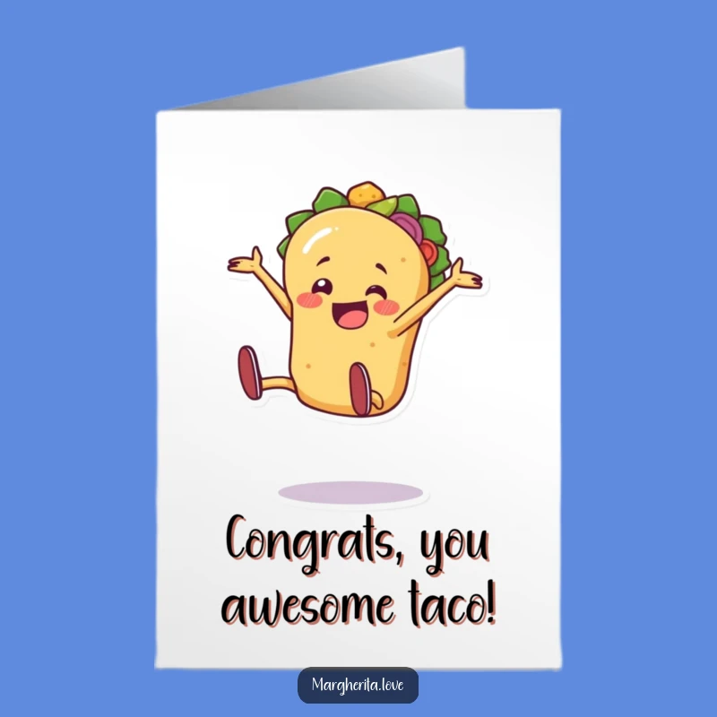 Free Printable Congrats Card: Taco Cartwheel Celebration Download
