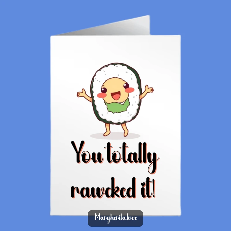 Free Printable Congrats Card: Dancing Sushi Roll, Fun Downloadable Gift for Any Win!
