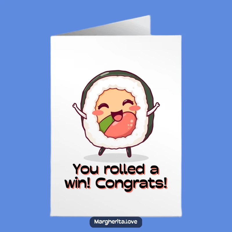 Free Printable Congrats Card: Dancing Sushi Roll Funny Downloadable for Any Celebration