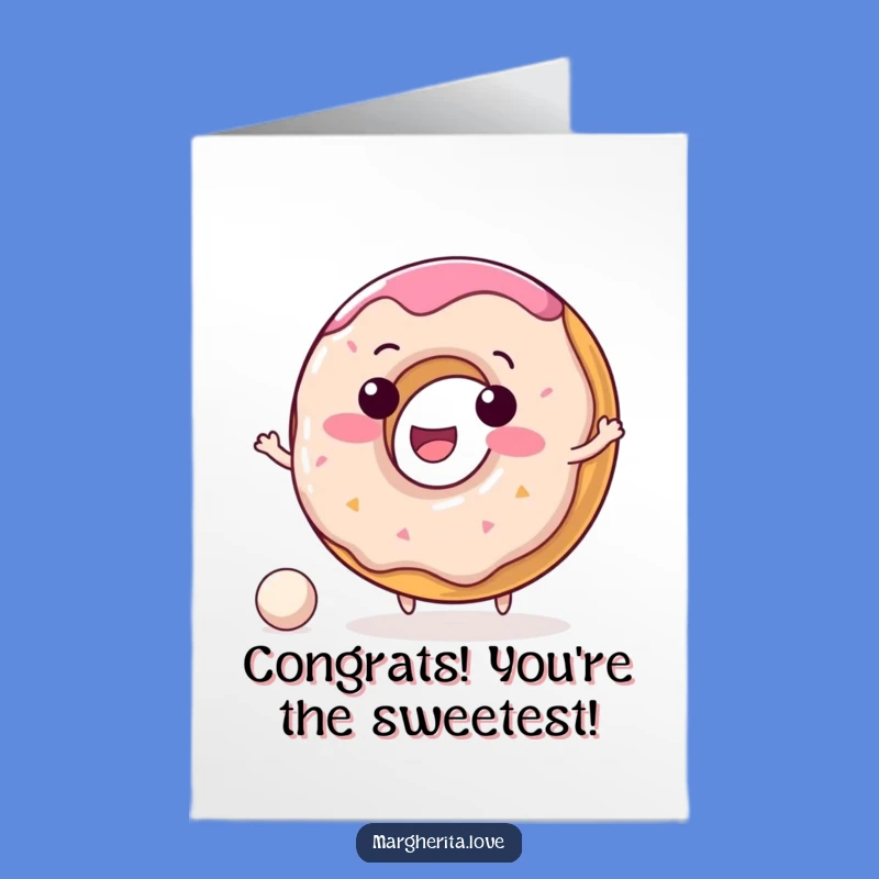 Free Printable Donut Congratulations Card: Funny Bouncing Ball, Downloadable Celebration!