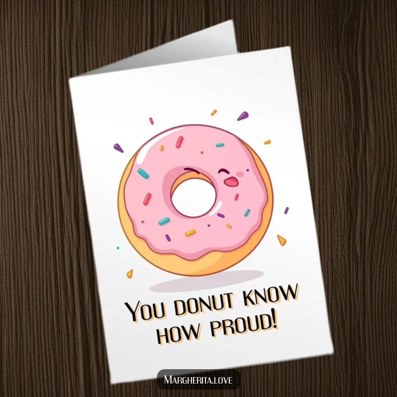 Funny Free Printable congratulations card: A donut spinning with absolute glee, celebrating a fantastic achievement.