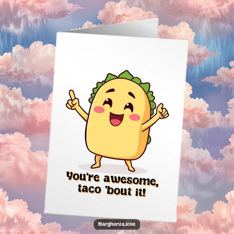 Free printable congratulations card of a grinning taco with arms and legs doing an enthusiastic victory dance.