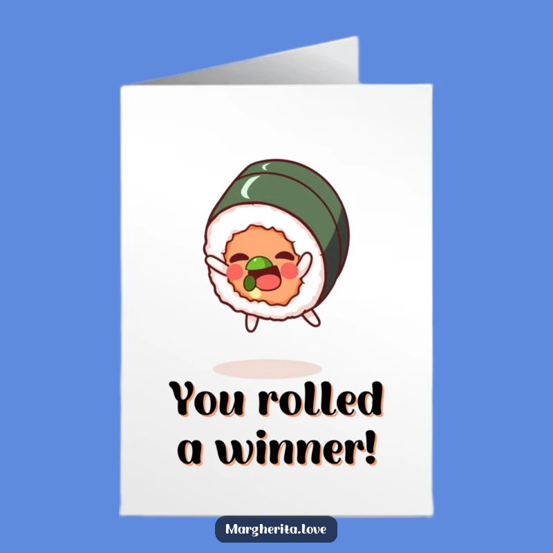 Free Printable Congrats Card: Sushi Roll Flip, Humorous Downloadable Gift Idea
