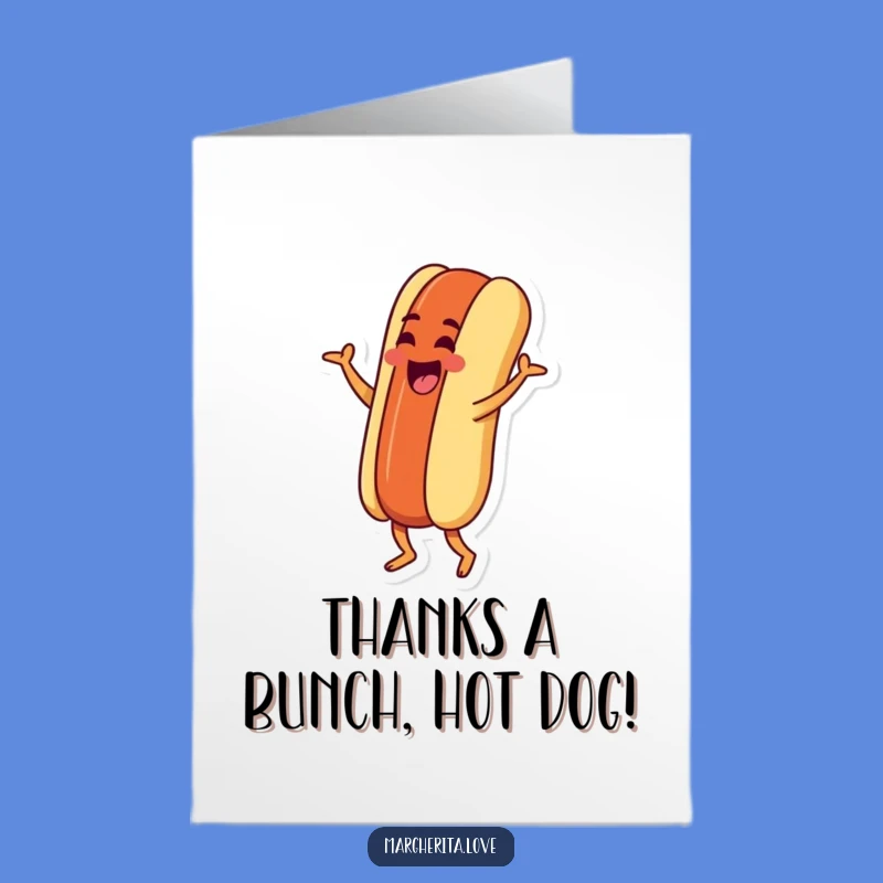 Free Printable Hot Dog Jig Thank You Card - Hilarious Downloadable Gift