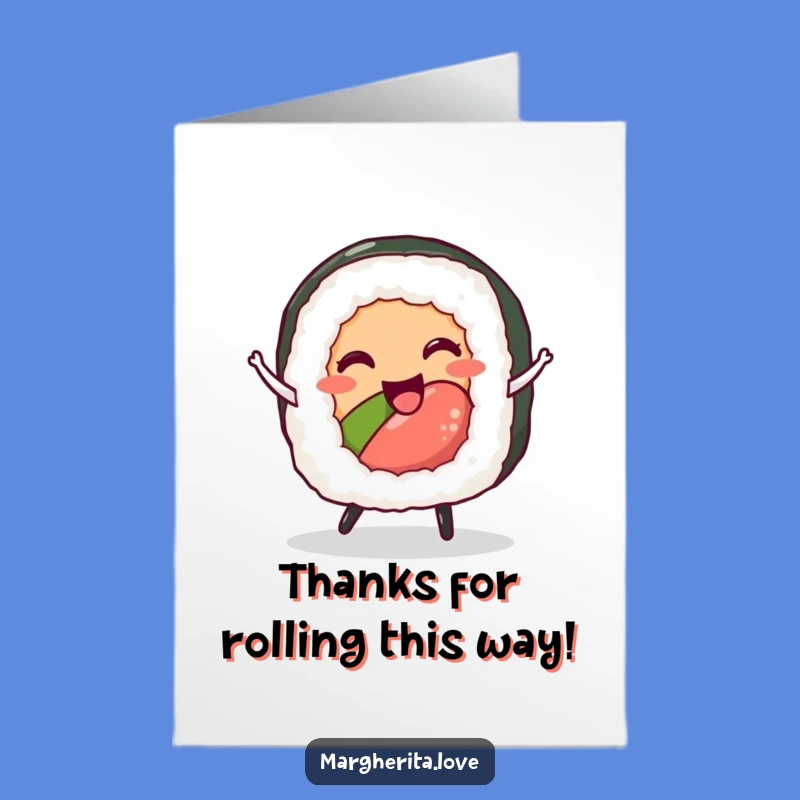 Free Printable Thank You Card: Dancing Sushi Roll Funny Downloadable Expressing Gratitude