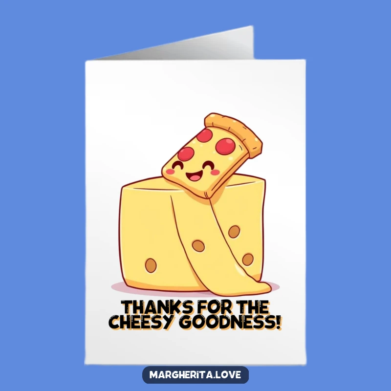 Free Printable Thank You Card: Pizza Cheese Slide Thanks Download