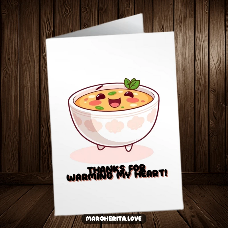 Funny Free Printable Thank You Card: A content bowl of soup skipping with a smile.