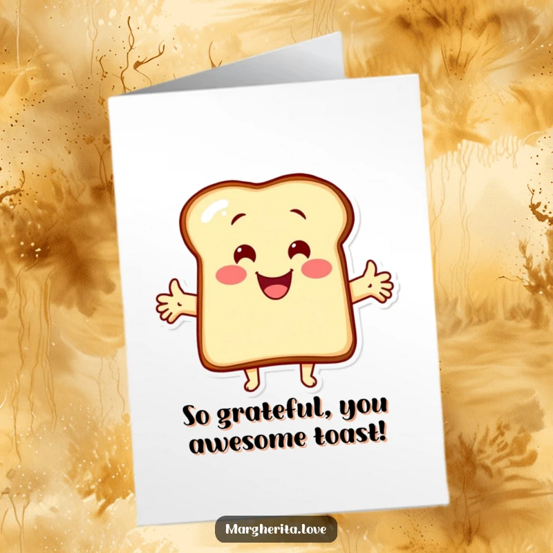 Funny Free Printable Thank You Card featuring a cheerful piece of toast with arms outstretched, offering a warm hug of thanks.