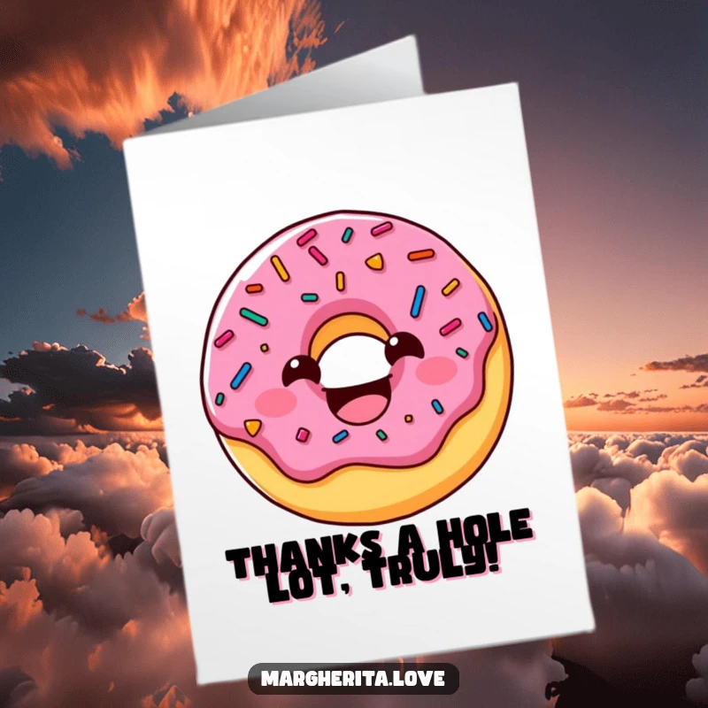 Funny Free Printable Thank You Card: A charming donut covered in sprinkles beams with a wide grin, conveying heartfelt thanks.