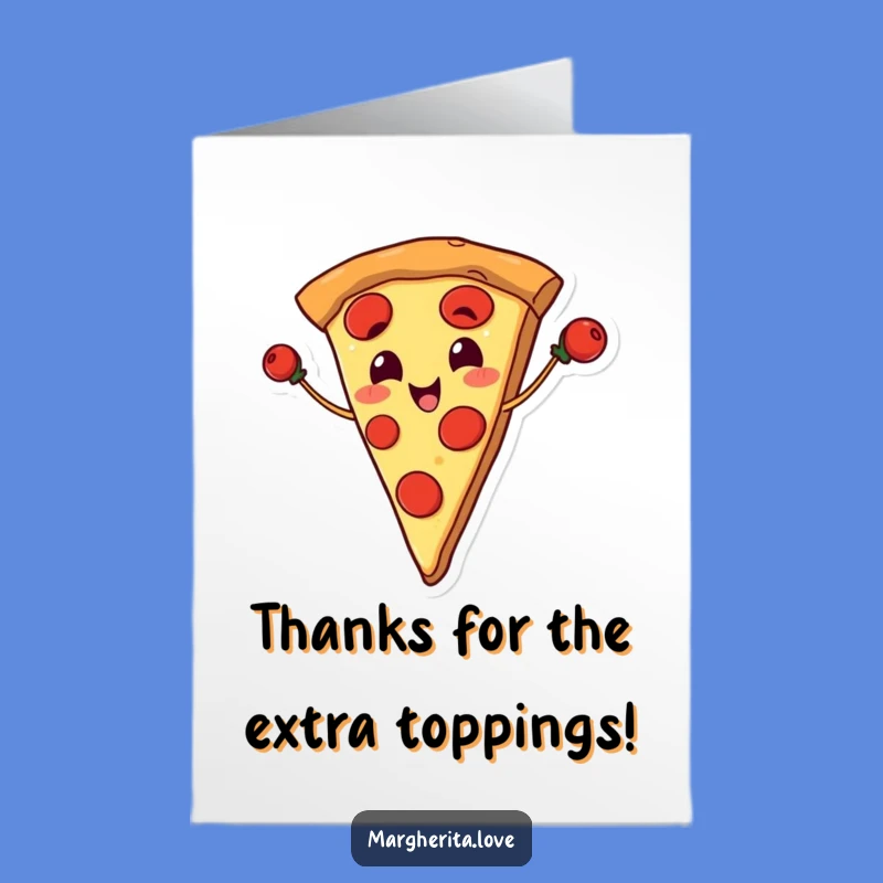 Free Printable Thank You Card: Pizza Says Thanks (with Pepperoni!)