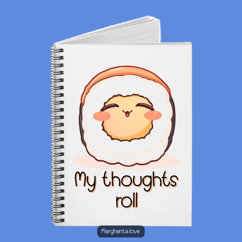 Funny Contented Sushi Roll Notebook: Jot Down Your Peaceful Thoughts!