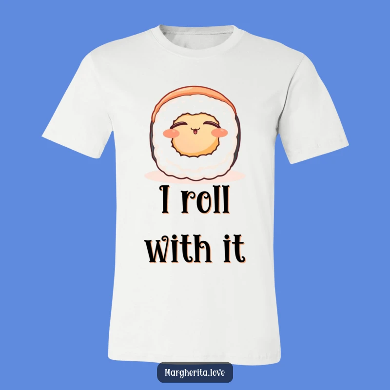 Funny Contented Sushi Roll T-Shirt: Wear Your Inner Peace!