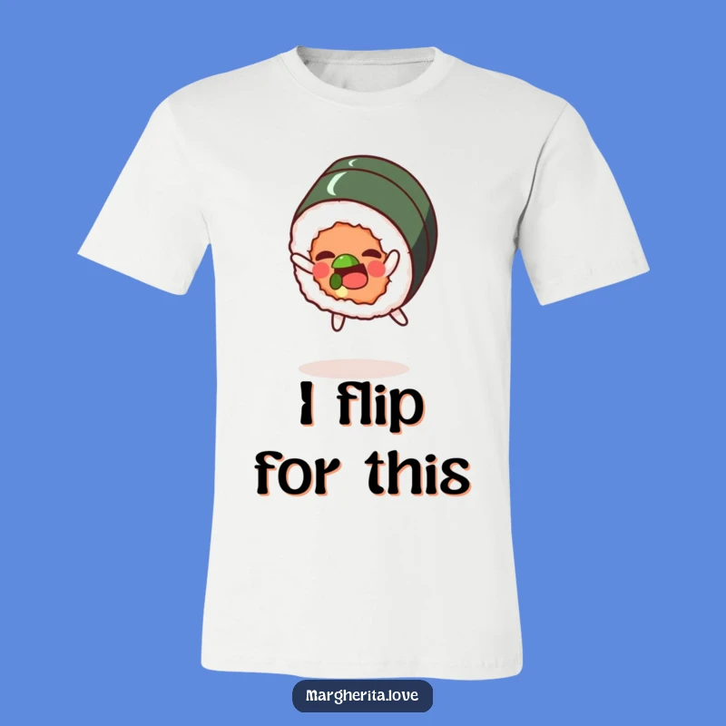 Funny Sushi Sombersault T-Shirt: Wear Your Love for Rolls and Laughs
